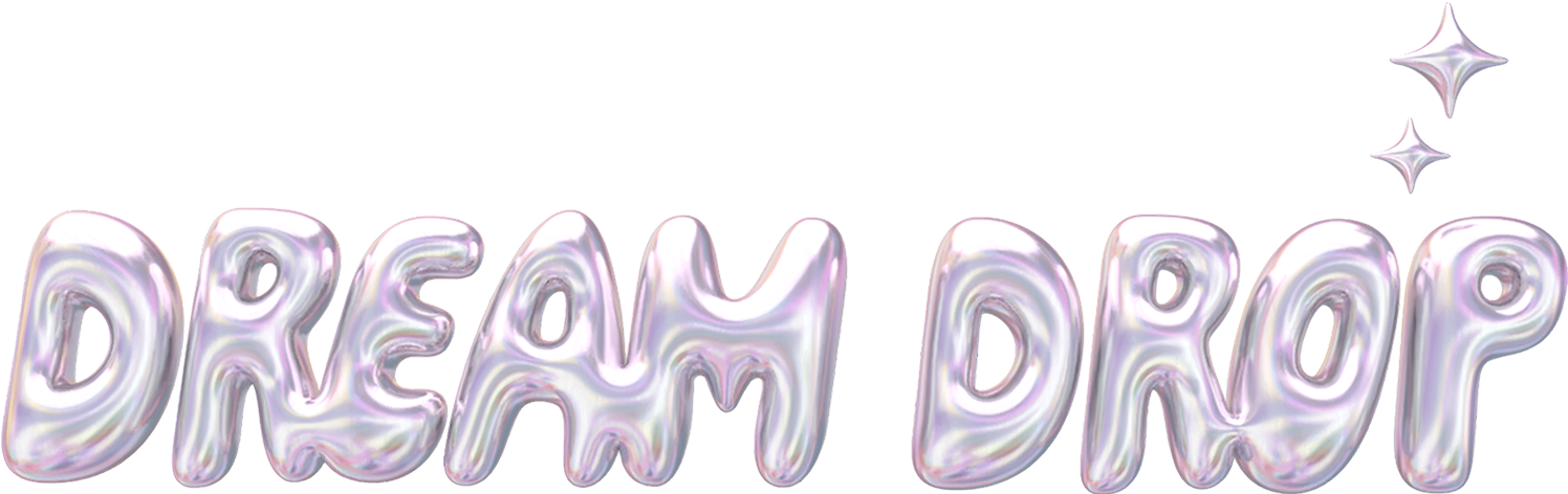 Dream Drop